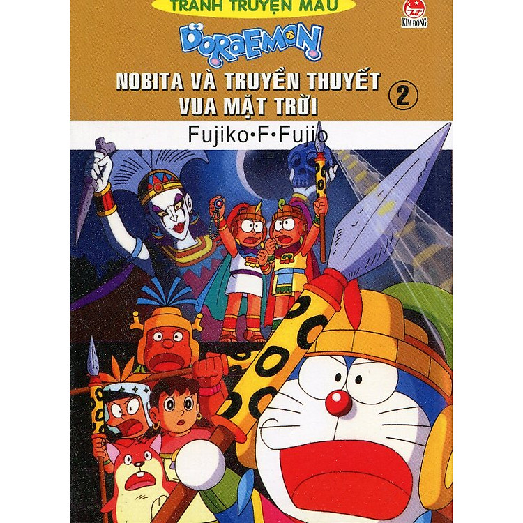 Nobita Và Truyền Thuyết Vua Mặt Trời - Tập 2