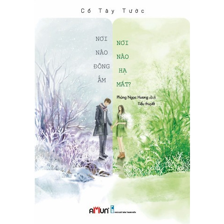 Sách Nơi Nào Đông Ấm, Nơi Nào Hạ Mát