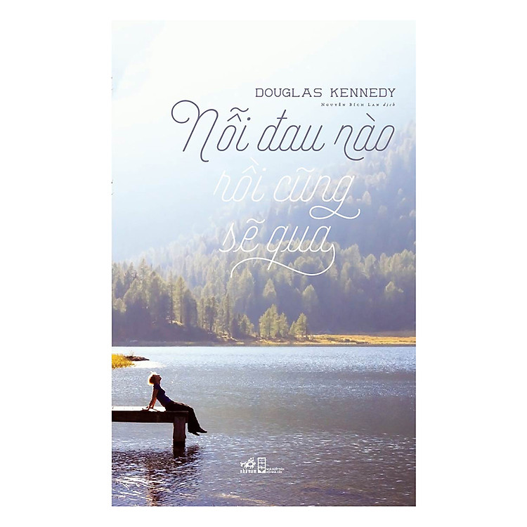 Sách Nỗi Đau Nào Rồi Cũng Sẽ Qua