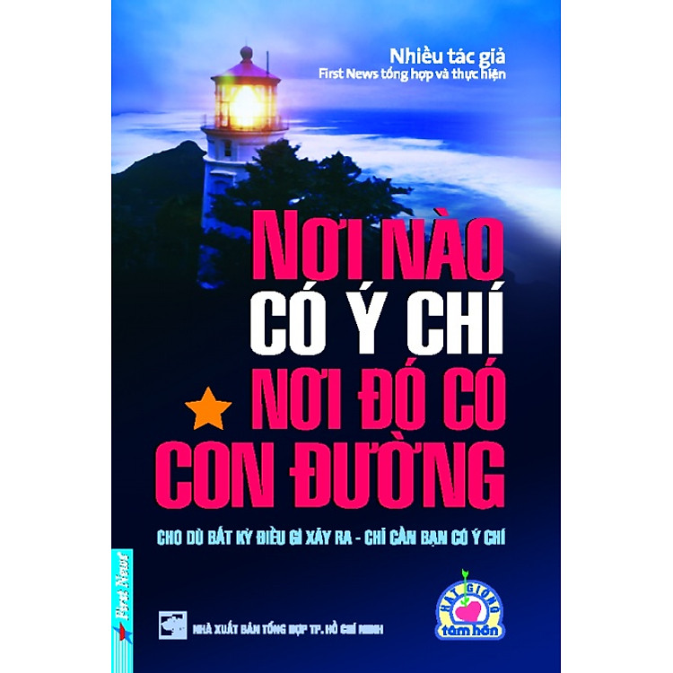 Sách Nơi Nào Có ý Chí Nơi Đó Có Con Đường 1