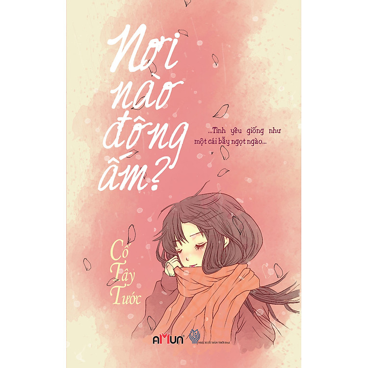 Sách Nơi Nào Đông Ấm