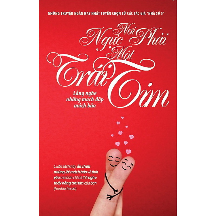Sách Nơi Ngực Phải, Một Trái Tim