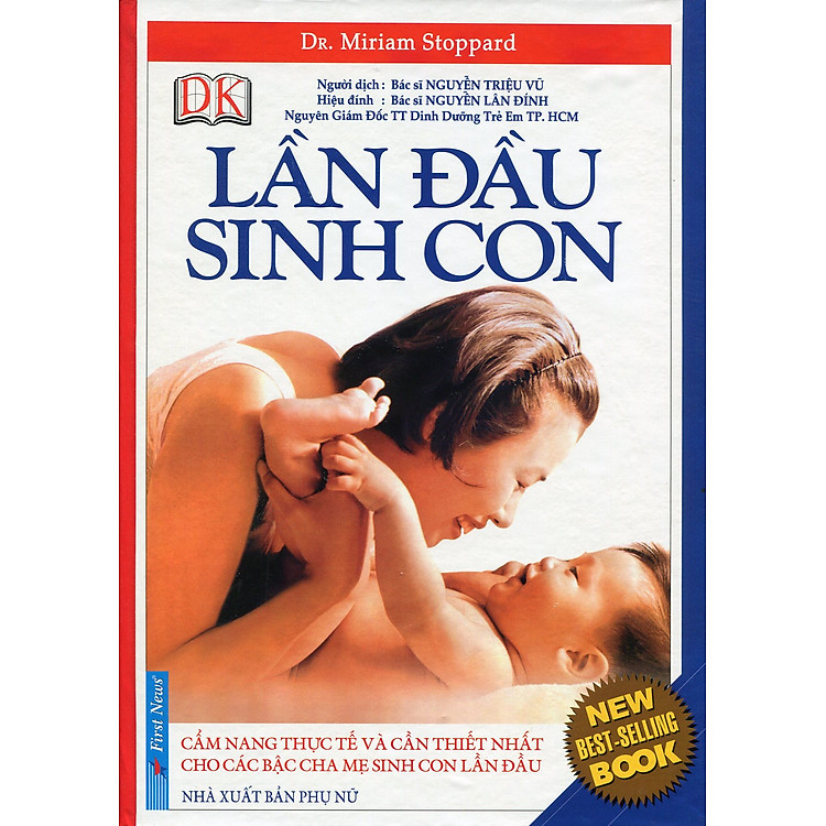 Sách Cẩm Nang Lần Đầu Sinh Con (Tái bản)