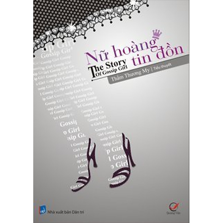 Sách Nữ Hoàng Tin Đồn