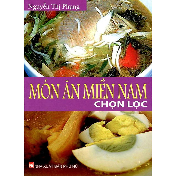 Sách Món Ăn Miền Nam Chọn Lọc