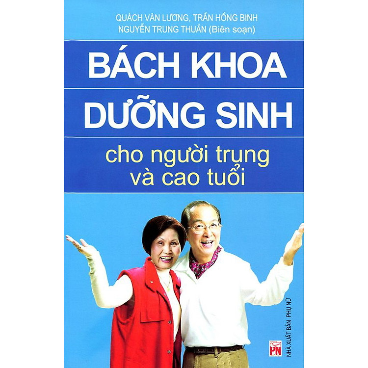 Sách Bách Khoa Dưỡng Sinh Cho Người Trung Và Cao Tuổi