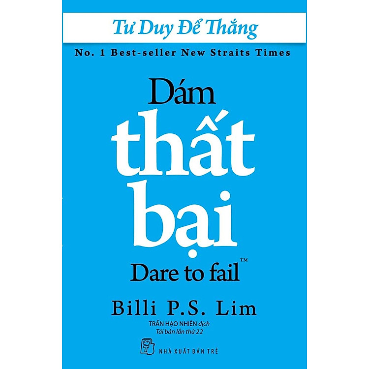 Tư Duy Để Thắng – Dám Thất Bại