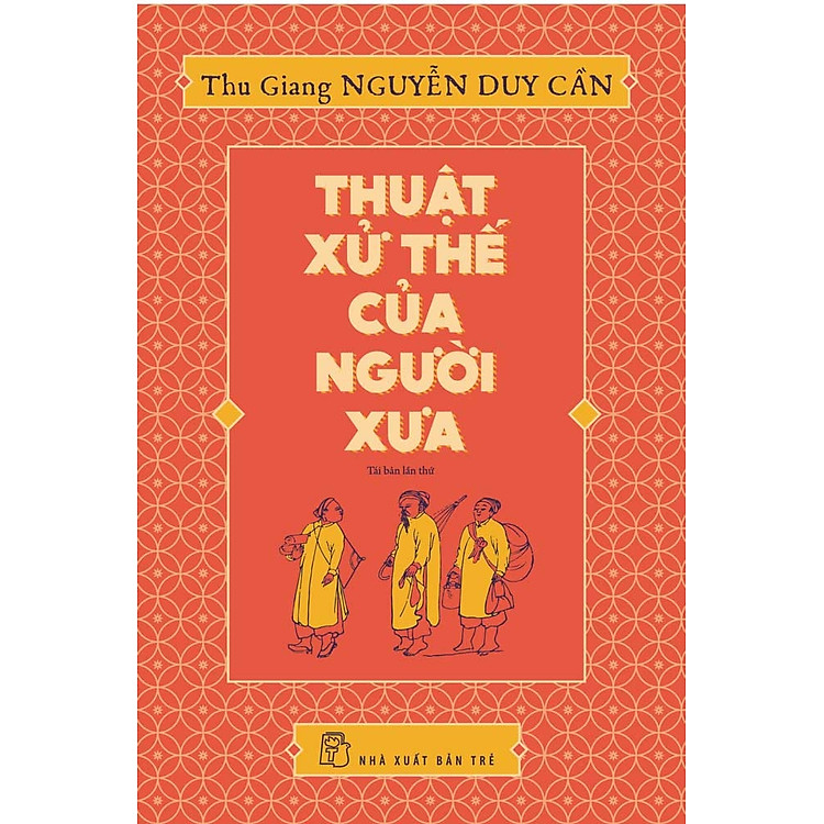 Sách Thuật Xử Thế Của Người Xưa