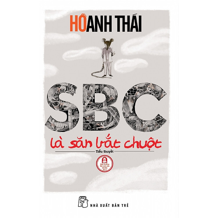 Sách SBC Là Săn Bắt Chuột (Dí Dỏm Một Cuộc Chiến Giữa Chuột Và Người)