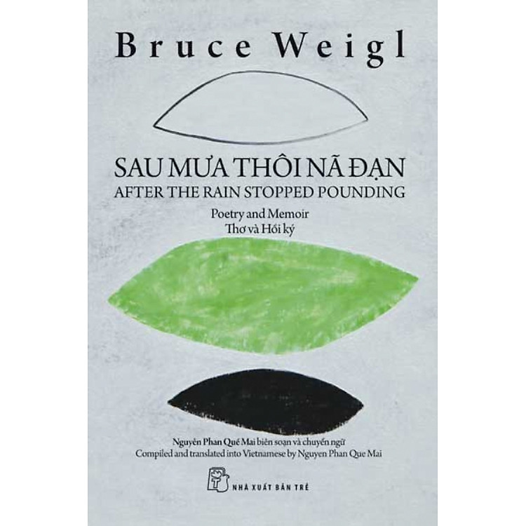 Sách Sau Mưa Thôi Nã Đạn (Tập thơ và Hồi ký)