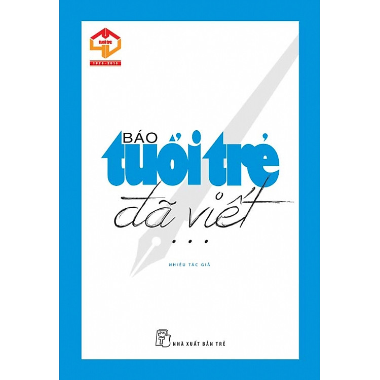 Báo Tuổi Trẻ Đã Viết...
