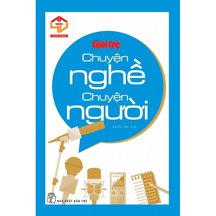Chuyện Nghề - Chuyện Người