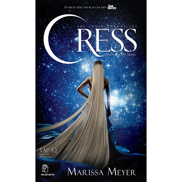 Sách Công Chúa Mặt Trăng (Tập 3): Cress - Tóc Mây (Phần 2)