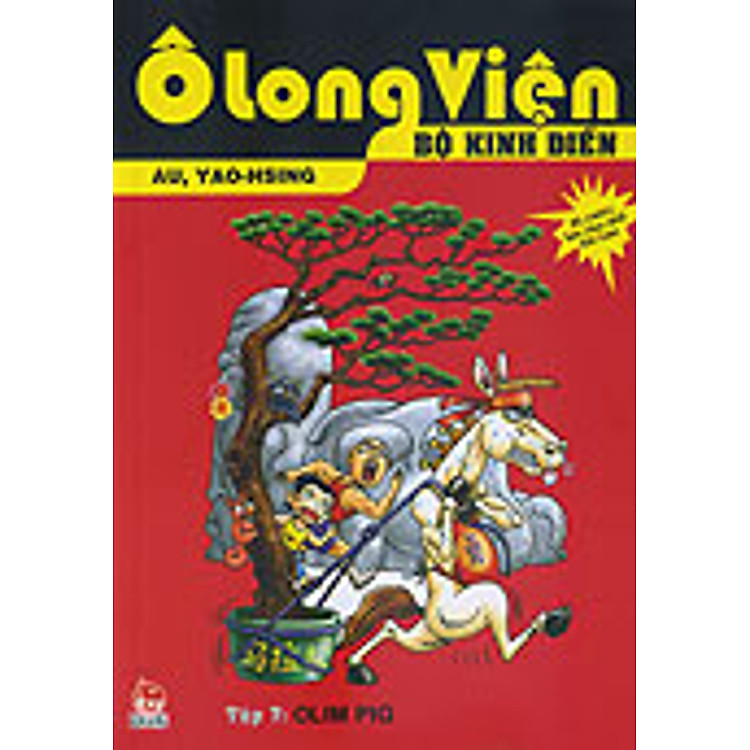 Ô Long Viện Bộ Kinh Điển - Tập 7 - Olim Pig