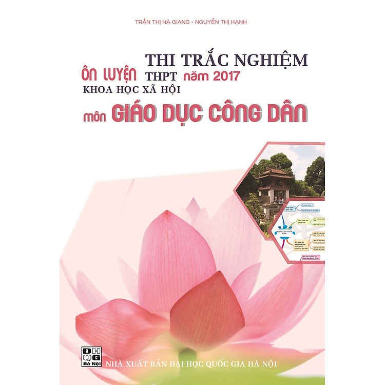 Sách Ôn Luyện Thi Trắc Nghiệm THPT Năm 2017 - Môn Giáo Dục Công Dân