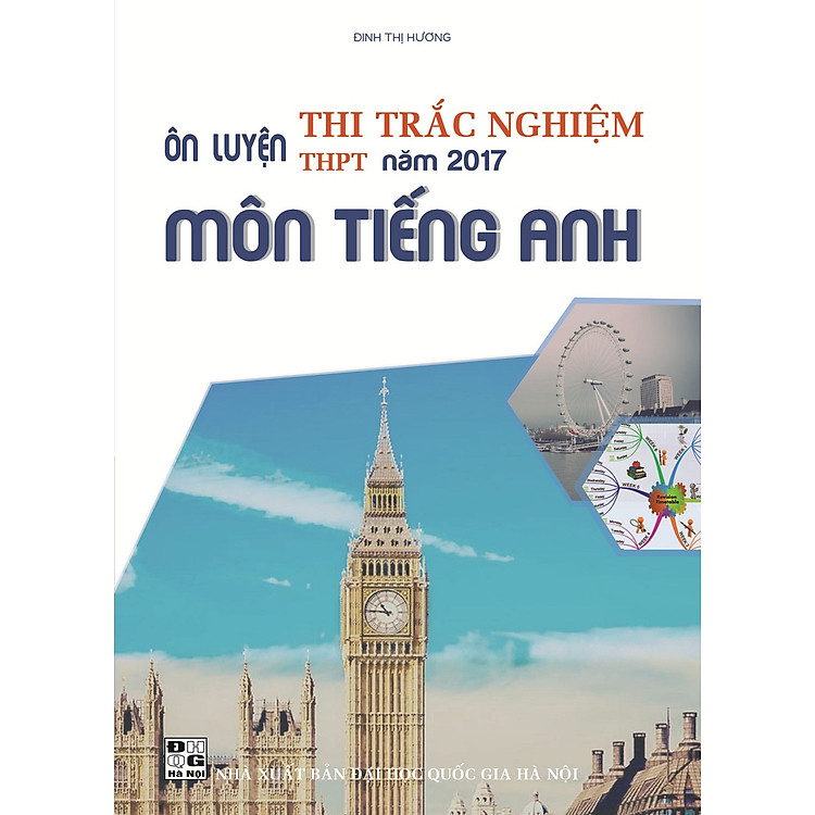 Sách Ôn Luyện Thi Trắc Nghiệm THPT Năm 2017 Môn Tiếng Anh