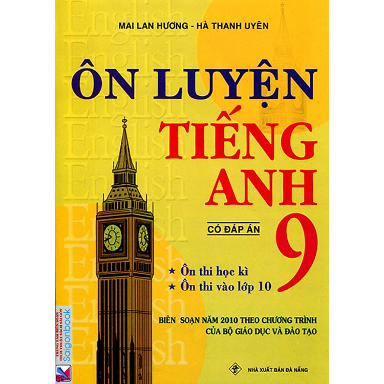 Sách Ôn Luyện Tiếng Anh Lớp 9 (Có Đáp Án) Mai Lan Hương
