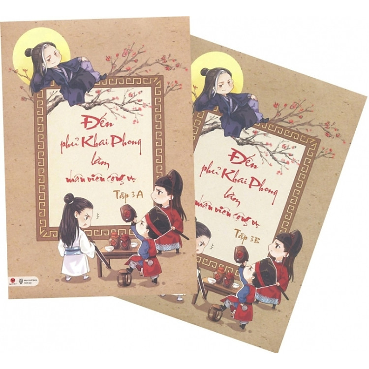 Sách Đến Phủ Khai Phong Làm Nhân Viên Công Vụ - Tập 3 (Tâp 3A + 3B)