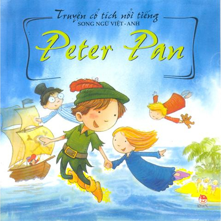 Truyện Cổ Tích Nổi Tiếng (Song Ngữ Việt Anh) - Peter Pan