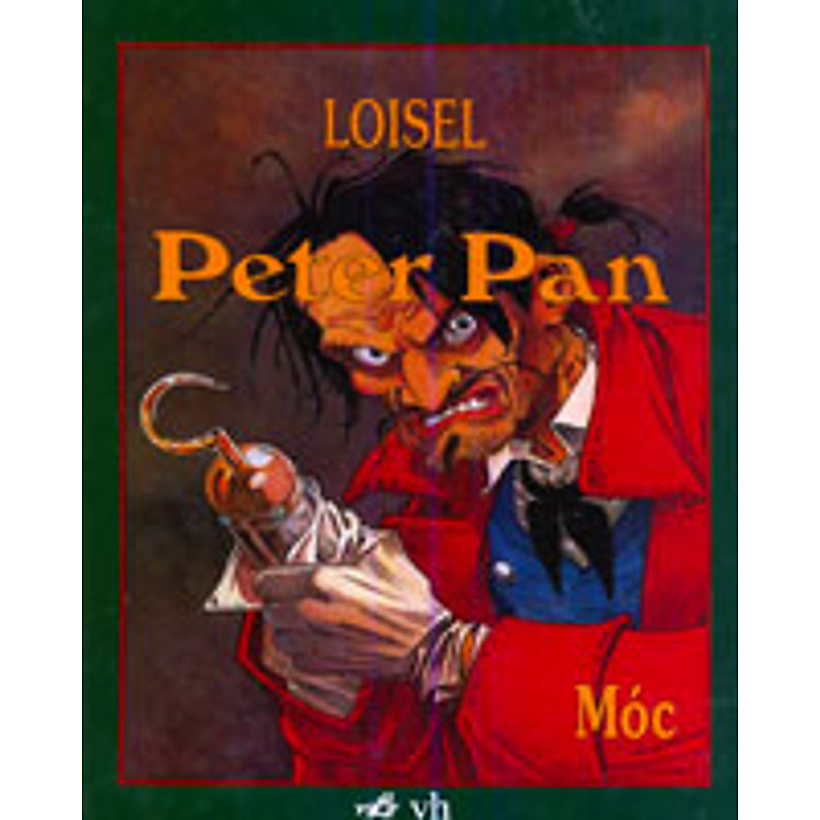 Peter Pan Móc (Kiệt Tác Truyện Tranh)