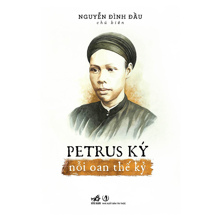 Sách Petrus Ký - Nỗi Oan Thế Kỷ