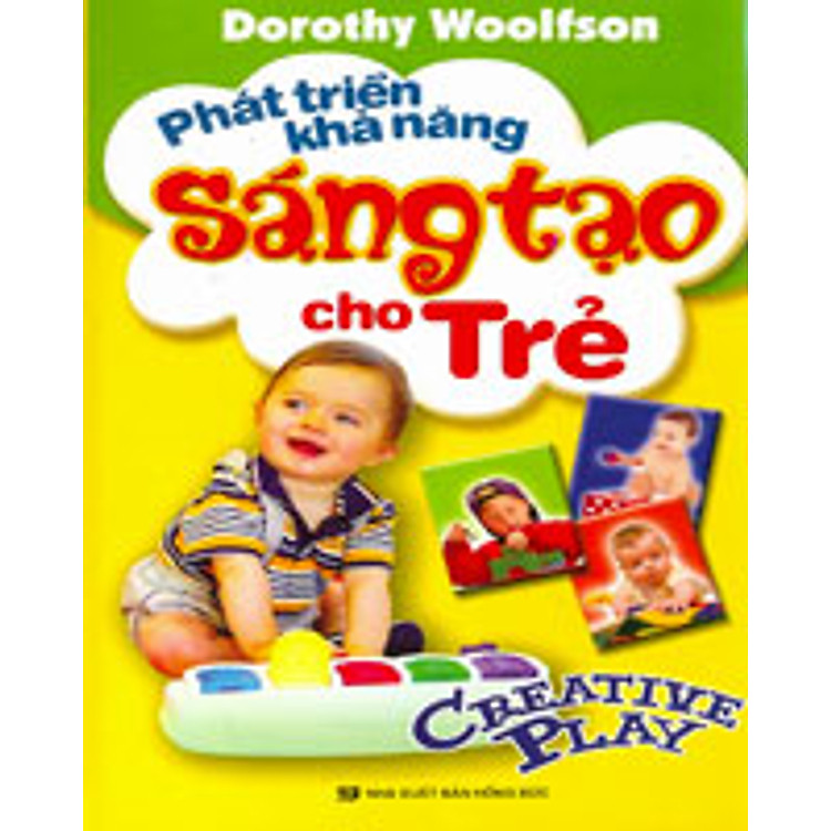 Sách Phát Triển Khả Năng Sáng Tạo Cho Trẻ