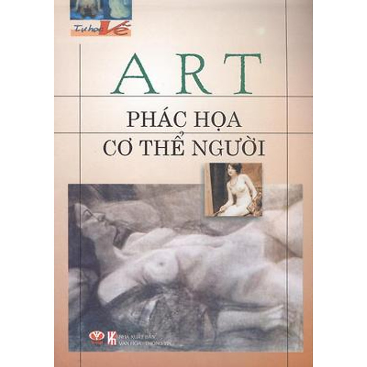 Sách Tự Học Vẽ: Phác Họa Cơ Thể Người