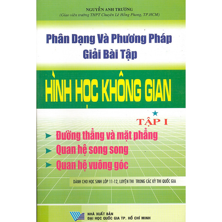 Sách Phân Dạng Và Phương Pháp Giải Bài Tập Hình Học Không Gian 12 (Tập 1)