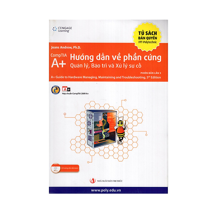 CompTIA A+ Hướng Dẫn Về Phần Cứng: Quản Lý, Bảo Trì Và Xử Lý Sự Cố