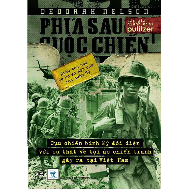 Sách Phía Sau Cuộc Chiến - Điều Tra Sâu Về Hồ Sơ Mật Của Lục Quân Mỹ