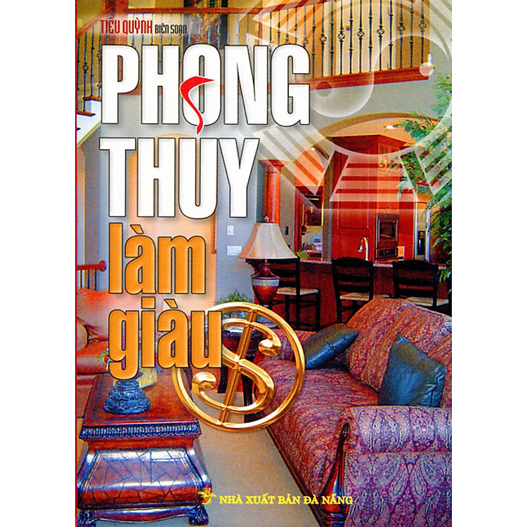 Sách Phong Thủy Làm Giàu