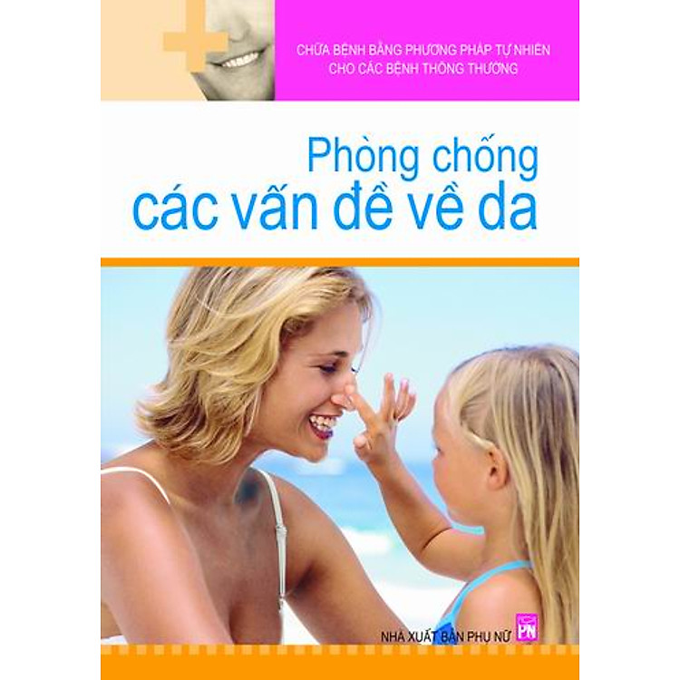 Sách Phòng Chống Các Vấn Đề Về Da