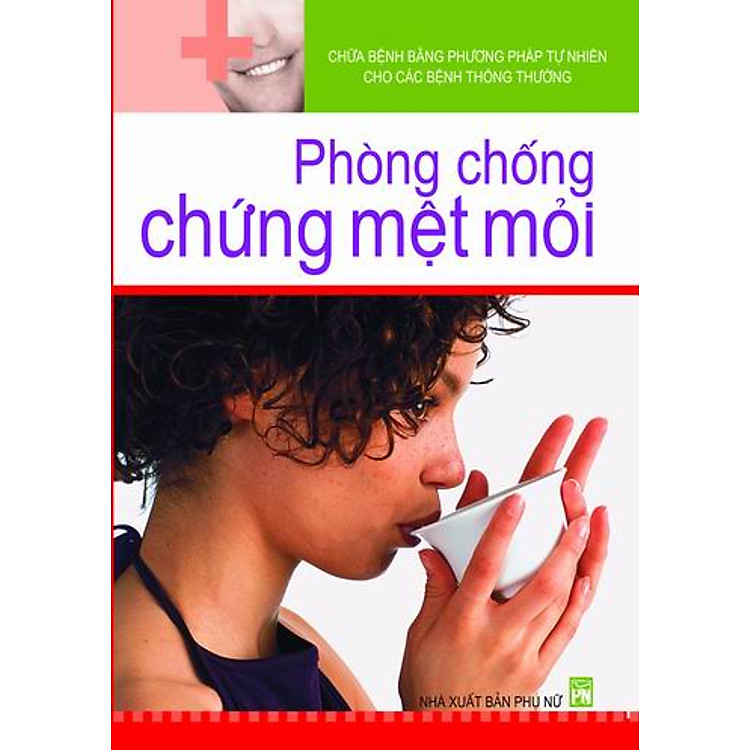 Sách Phòng Chống Chứng Mệt Mỏi
