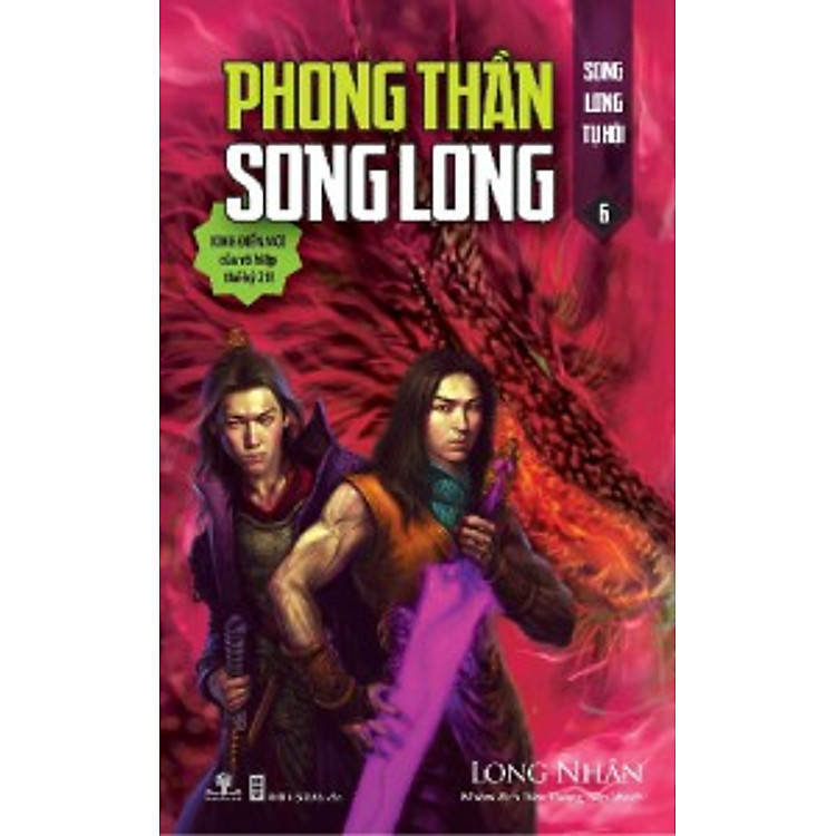Sách Phong Thần Song Long - Tập 6: Song Long Tụ Hội