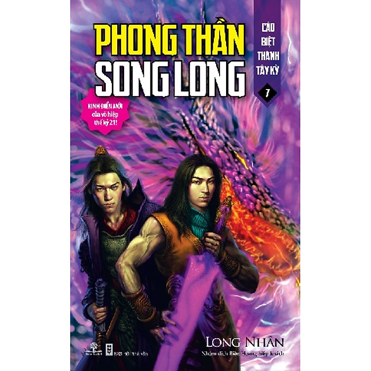 Sách Phong Thần Song Long - Tập 7 : Cáo Biệt Thành Tây Kỳ