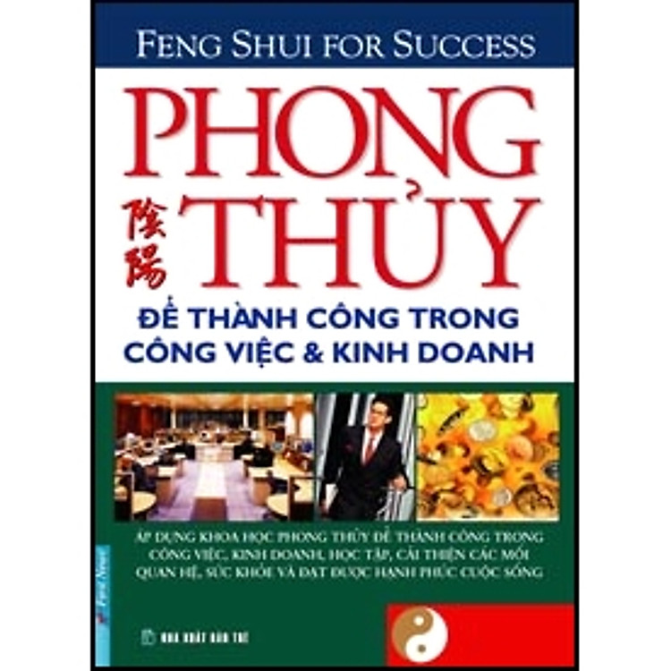 Sách Phong Thuỷ Để Thành Công Trong Công Việc Và Kinh Doanh