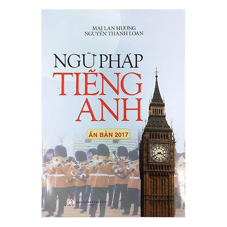Sách Ngữ Pháp Tiếng Anh (Ấn Bản 2017)