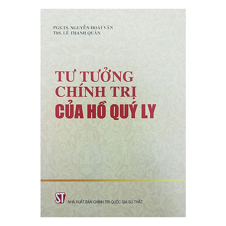 Sách Tư Tưởng Chính Trị Của Hồ Quý Ly