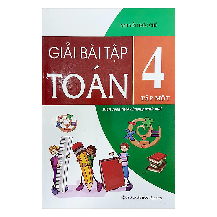 Sách Giải Bài Tập Toán Lớp 4 - Tập 1
