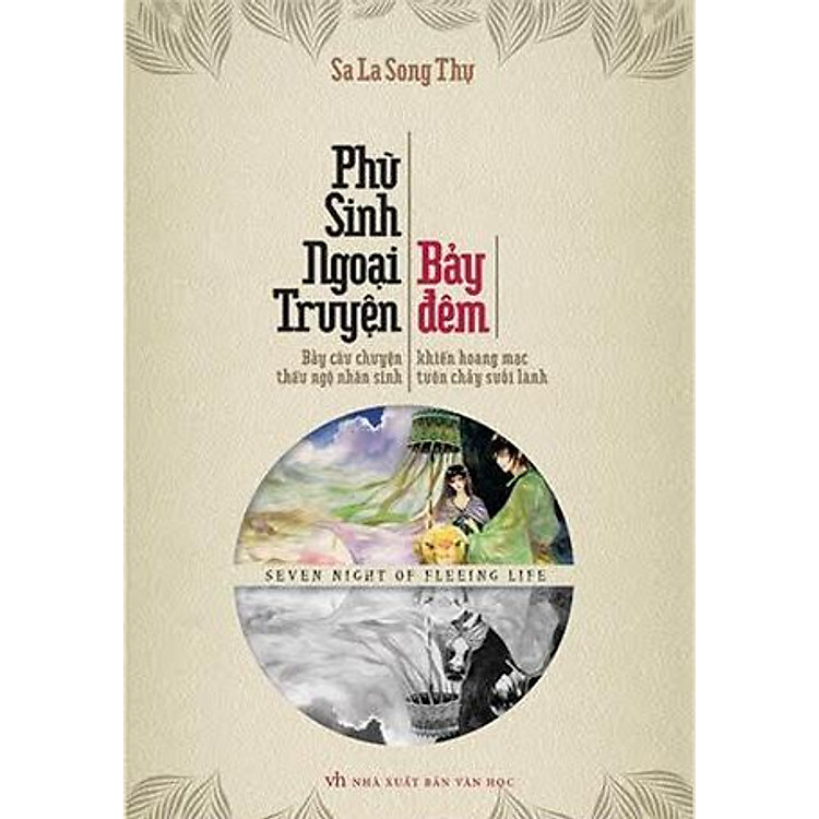 Phù Sinh Ngoại Truyện - Bảy Đêm