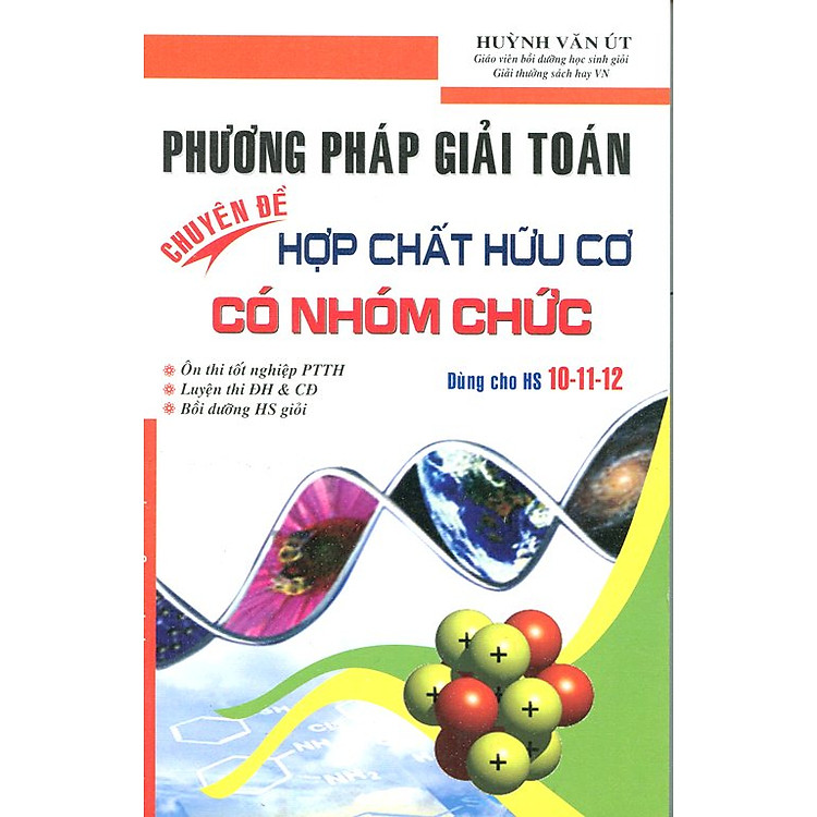 Sách Phương Pháp Giải Toán Chuyên Đề Hợp Chất Hữu Cơ Có Nhóm Chức