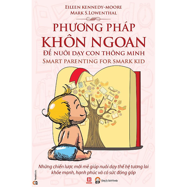 Sách Phương Pháp Khôn Ngoan Để Nuôi Dạy Con Thông Minh
