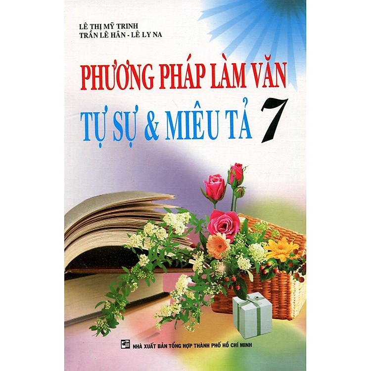 Sách Phương Pháp Làm Văn Tự Sự Và Miêu Tả Lớp 7