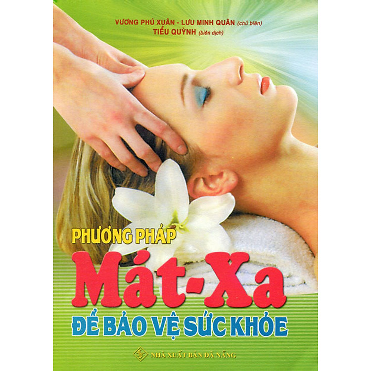 Sách Phương Pháp Mát-Xa Để Bảo Vệ Sức Khỏe