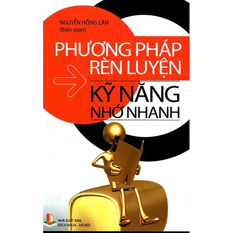 Sách Phương Pháp Rèn Luyện Kỹ Năng Nhớ Nhanh