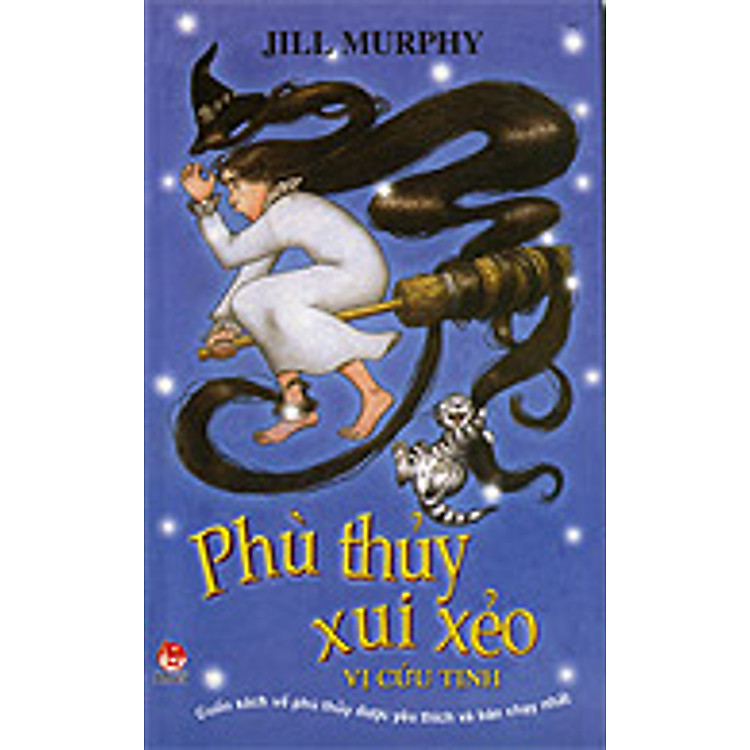 Sách Phù Thuỷ Xui Xẻo - Vị Cứu Tinh