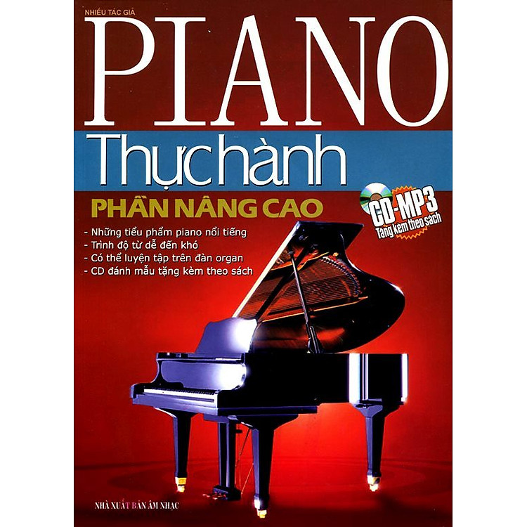 Sách Piano Thực Hành - Phần Nâng Cao (Phần Nâng Cao) - Kèm CD