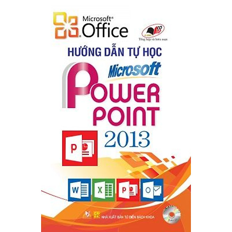 Sách Hướng Dẫn Tự Học Microsoft Power Point 2013