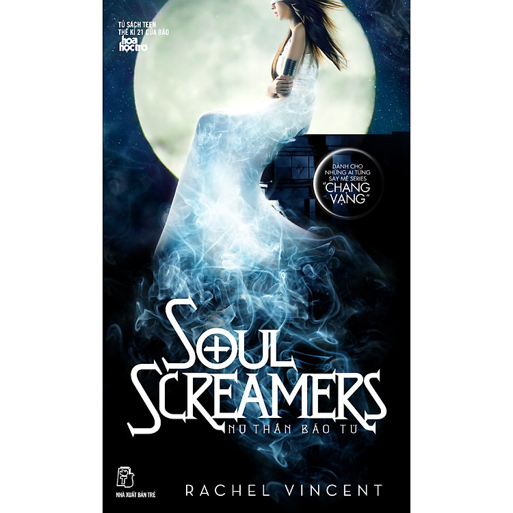 Sách Soul Screamers (Nữ Thần Báo Tử) - Tập 1: Đoạt Hồn