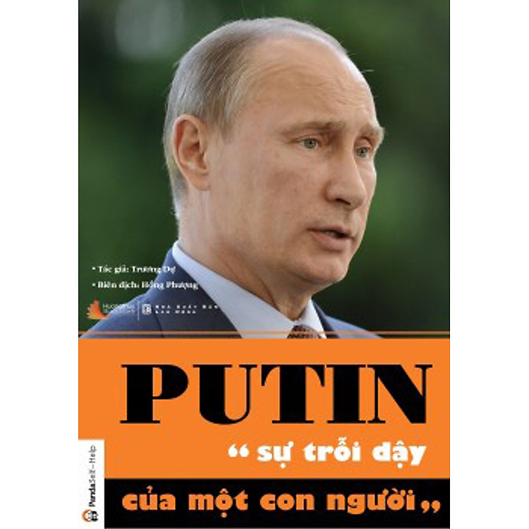 Sách Putin - Sự Trỗi Dậy Của Một Con Người (Tái Bản 2013)